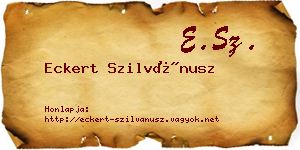Eckert Szilvánusz névjegykártya